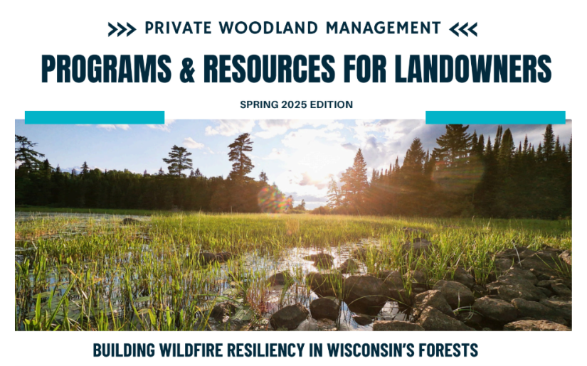 Wisconsin Programs and Resources for Landowners